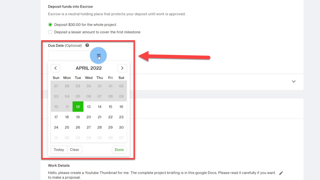Due date for project to select on drop-down calendar on Upwork