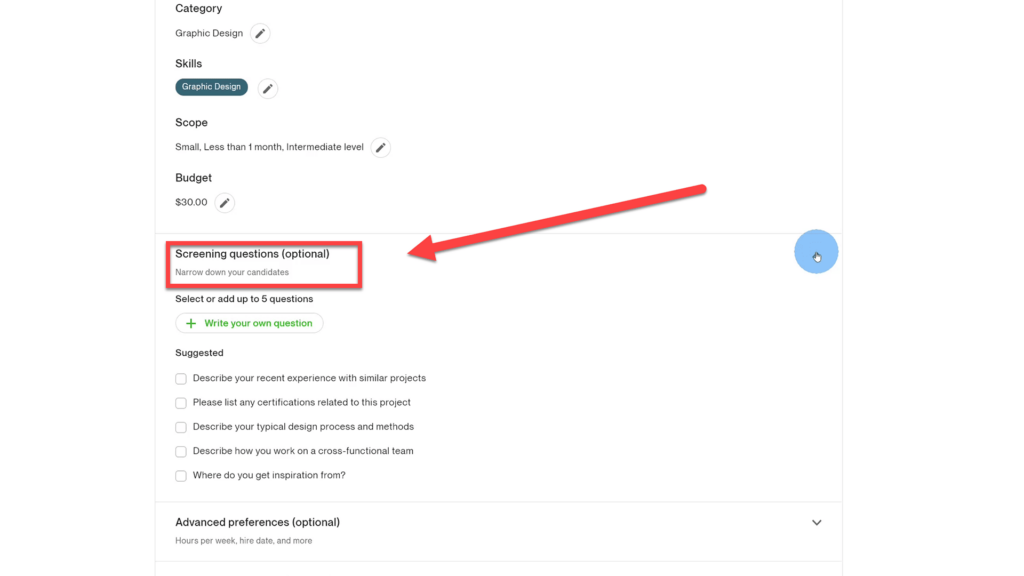 Custom or preformulated Screening Questions to add to the project on Upwork