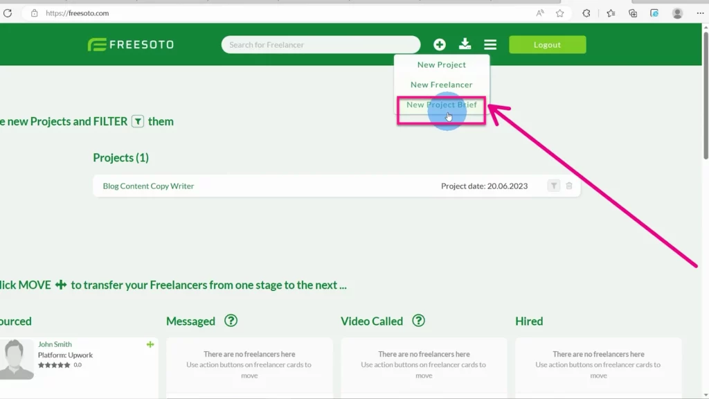 Click on New Project Brief When you click the Plus sign (+) at the top of the navigation bar, a dropdown menu appears and you can select New Project Brief