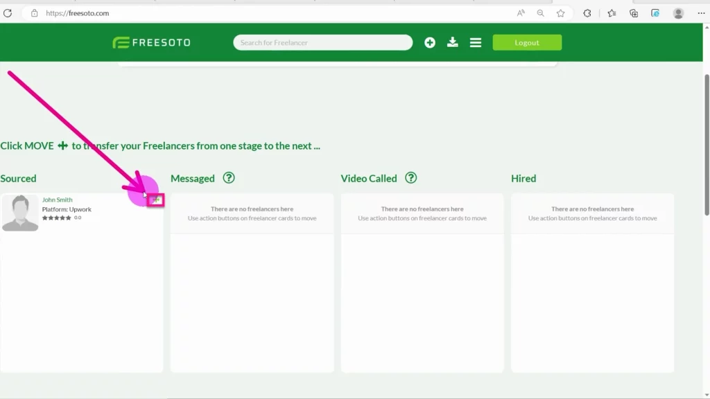 Click to move freelancer cards Move buttons enable you to move freelancer cards through different stages of the application process